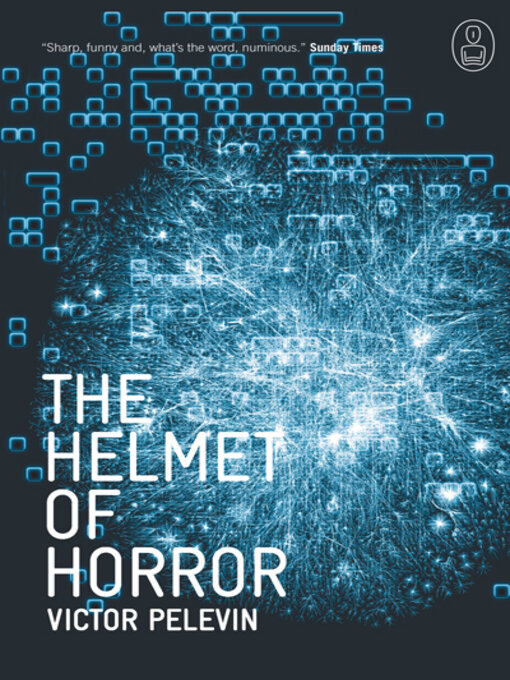 Title details for Helmet of Horror by Victor Pelevin - Available